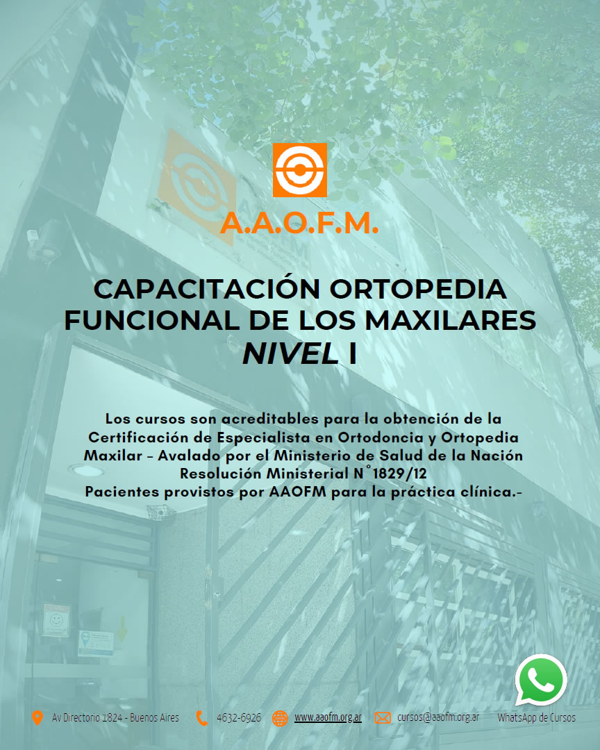 Capacitación Ortopedia Funcional de los Maxilares Nivel I