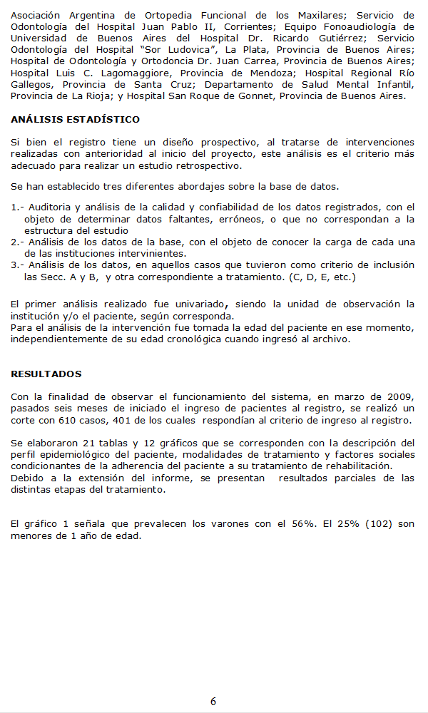 Trabajo de Investigacin: Diseo y Organizacin de una Red de Servicios de Rehabilitacin de Poblacin con Fisuras Labio-Alveolo-Palatinas (FLAP) - Pgina 06