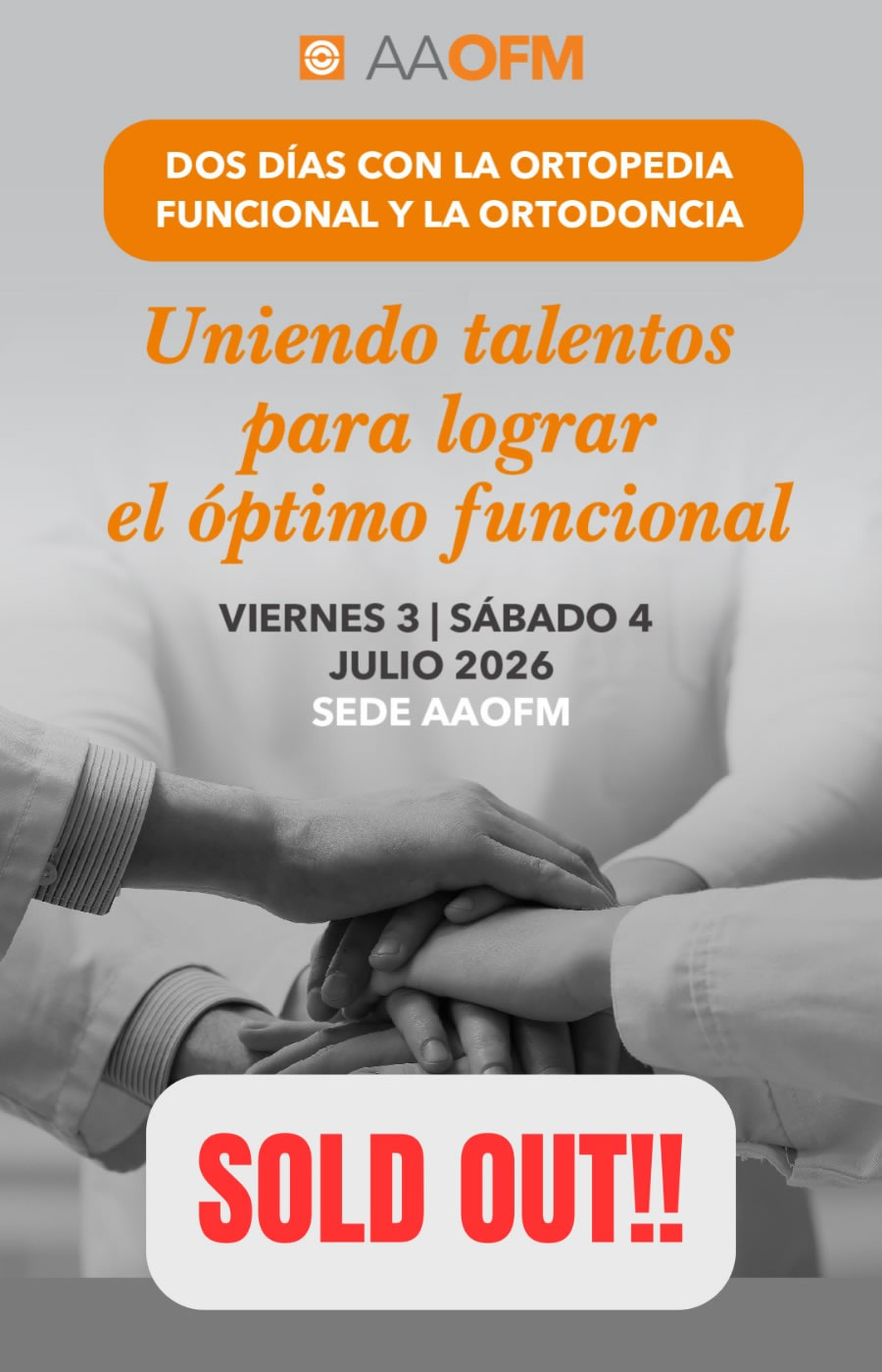 JORNADAS 2 DÍAS CON LA ORTOPEDIA FUNCIONAL Y LA ORTODONCIA 2026