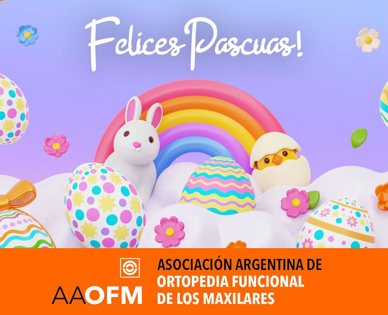 LA AAOFM LES DESEA FELICES PASCUAS!